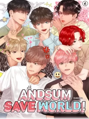 Andsum, Save The World!