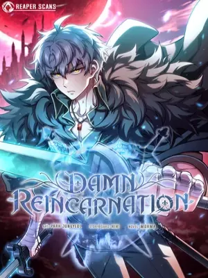 Damn Reincarnation