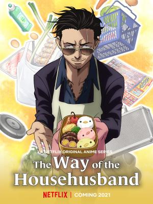 Gokushufudou: The Way Of The House Husband