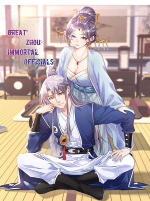 Great Zhou Immortal Officials