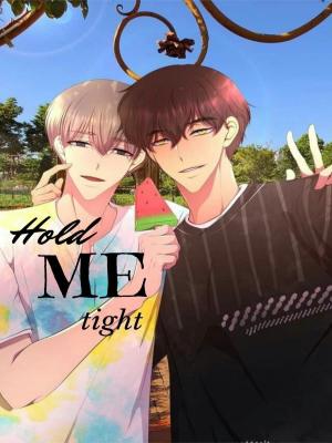 Hold Me Tight
