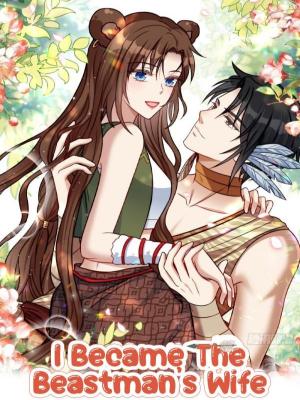 I Became the Beastman’s Wife