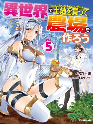 Let’s Buy The Land And Cultivate In Different World