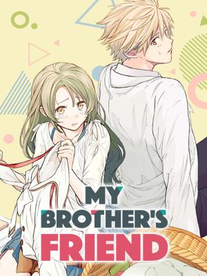 My Brother’s Friend [Official]