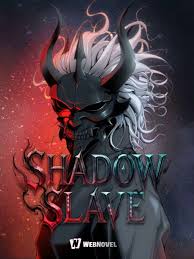 Shadow Slave