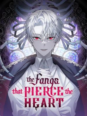 The Fangs That Pierce The Heart