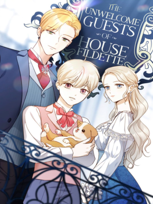 The Unwelcome Guests of House Fildette