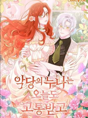 The Villain’s Older Sister Suffers Again Today